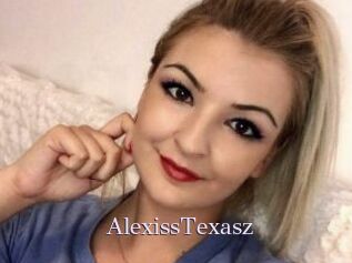 AlexissTexasz