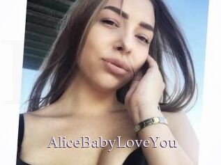 AliceBabyLoveYou