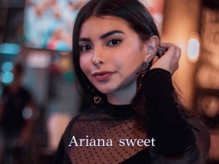 Ariana_sweet