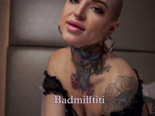 Badmilftiti