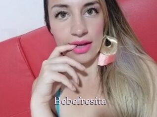 Bebefresita