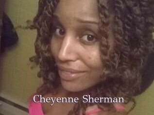 Cheyenne_Sherman