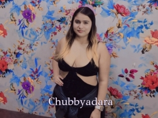 Chubbyadara