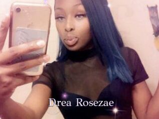 Drea_Rosezae