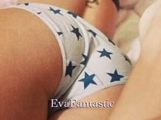 EvaFantastic