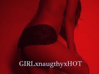 GIRLxnaugthyxHOT