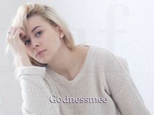 Godnessmee