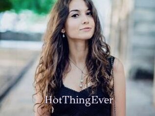 HotThingEver