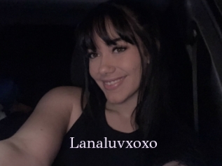 Lanaluvxoxo