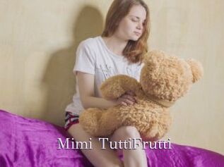 Mimi_TuttiFrutti