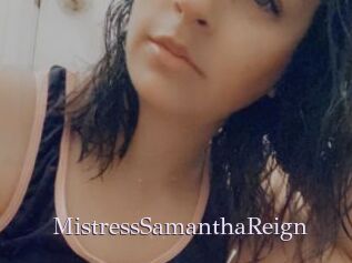 MistressSamanthaReign