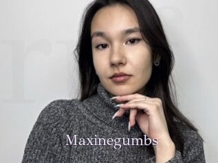 Maxinegumbs