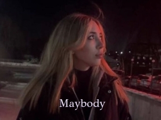 Maybody