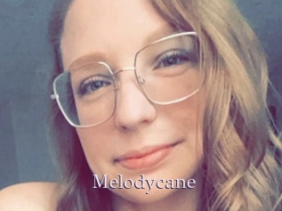 Melodycane