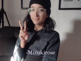 Mizukirose