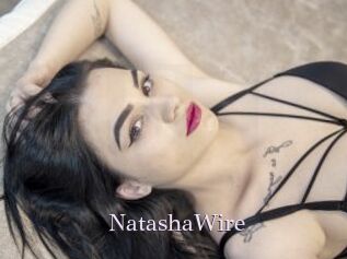 NatashaWire