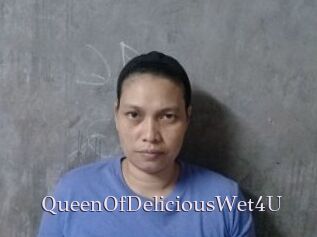 QueenOfDeliciousWet4U