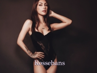 Rossehans
