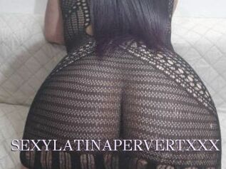 SEXYLATINAPERVERTXXX