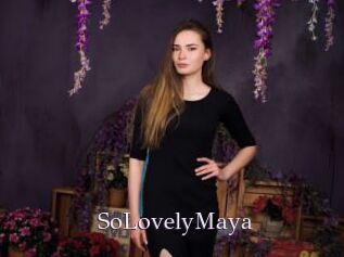 SoLovelyMaya