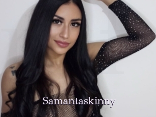 Samantaskinny