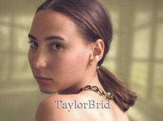 TaylorBrid