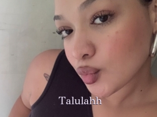 Talulahh