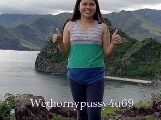 Wethornypussy4u69